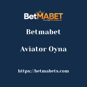 Betmabet Aviator Oyna