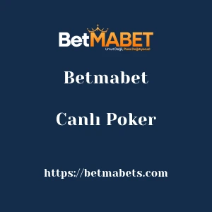 Betmabet Canlı Poker