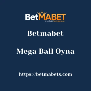 Betmabet Mega Ball Oyna