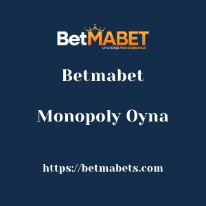 Betmabet Monopoly Oyna