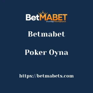 Betmabet Poker Oyna