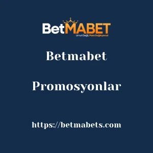 Betmabet Promosyonlar
