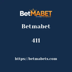 Betmabet 411